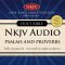 Dramatized Audio Bible - New King James Version, NKJV: Psalms and Proverbs