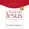 Think Like Jesus