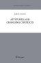 Attitudes and Changing Contexts