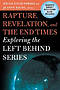 Rapture, Revelation, and the End Times : Exploring the Left Behind Series
