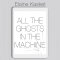 All the Ghosts in the Machine