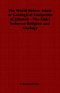 The World Before Adam or Geological Footprints of Jehovah - The Links Between Religion and Geology