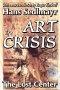 Art in Crisis: The Lost Center