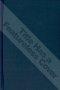The Gospel According to Saint Mark in Anglo-Saxon and Northumbrian Versions Synoptically Arranged, with Collations Exhibiting All the Readings of All
