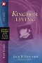 Spirit-Filled Life Study Guide Series: Kingdom Living