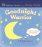 Good Night Warrior