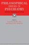 Philosophical Issues in Psychiatry