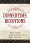 Dinnertime Devotions