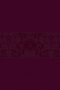 The Passion Translation New Testament (2020 Edition) Large Print Burgundy: With Psalms, Proverbs and Song of Songs
