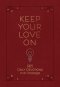 Keep Your Love on: 365 Daily Devotions for Couples