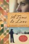 Time To Love A