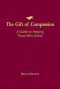 The Gift Of Compassion