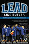 Lead Like Butler