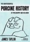 The Quintessential Porcine History Of Philosophy And Religion