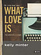 What Love Is Study Journal