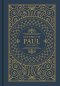 Letters of Paul in 30 Days: CSB Edition