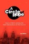 A Circle of Hope: Jesus at Work among the Next Generation of the Church