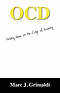 OCD:  Finding Hope on the Edge of Insanity