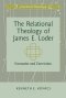 The Relational Theology of James E. Loder