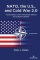 Nato, the U.S., and Cold War 2.0: Transformation of the Transatlantic Alliance and Collective Defense