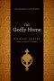 The Godly Home