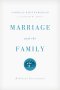 Marriage and the Family