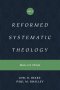 Reformed Systematic Theology, Volume 2