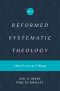 Reformed Systematic Theology, Volume 4