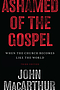 Ashamed of the Gospel