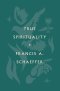 True Spirituality