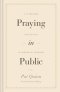 Praying in Public