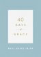 40 Days of Grace