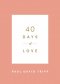 40 Days of Love
