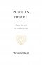 Pure in Heart
