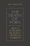 The Death of Porn Study Guide