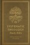 ESV Systematic Theology Study Bible