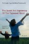 Scientific, Legal And Biblical Foundations Of The Secret And Supremacy Of The Expressed Word