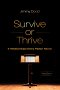 Survive or Thrive