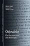 Objectivity : The Hermeneutical and Philosophy