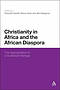 Christianity in Africa and the African Diaspora