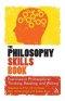 The Philosophy Skills Book