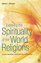 Exploring the Spirituality of the World Religions