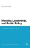 Morality, Leadership and Public Policy