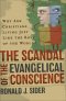 The Scandal of the Evangelical Conscience [eBook]