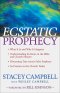 Ecstatic Prophecy [eBook]