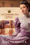 An Unexpected Love (The Broadmoor Legacy Book #2) [eBook]