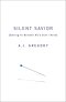 Silent Savior [eBook]