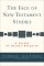 Face of New Testament Studies, The [eBook]
