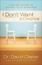 I Don't Want a Divorce [eBook]