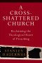 Cross-Shattered Church, A [eBook]